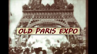 PARIS World's FAIR! (1900) #reset #mudflood #oldworld