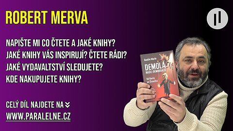 Robert Merva - od Václava Havla po Šimečku. Kniha která mapuje polistopadový řízený úpadek.