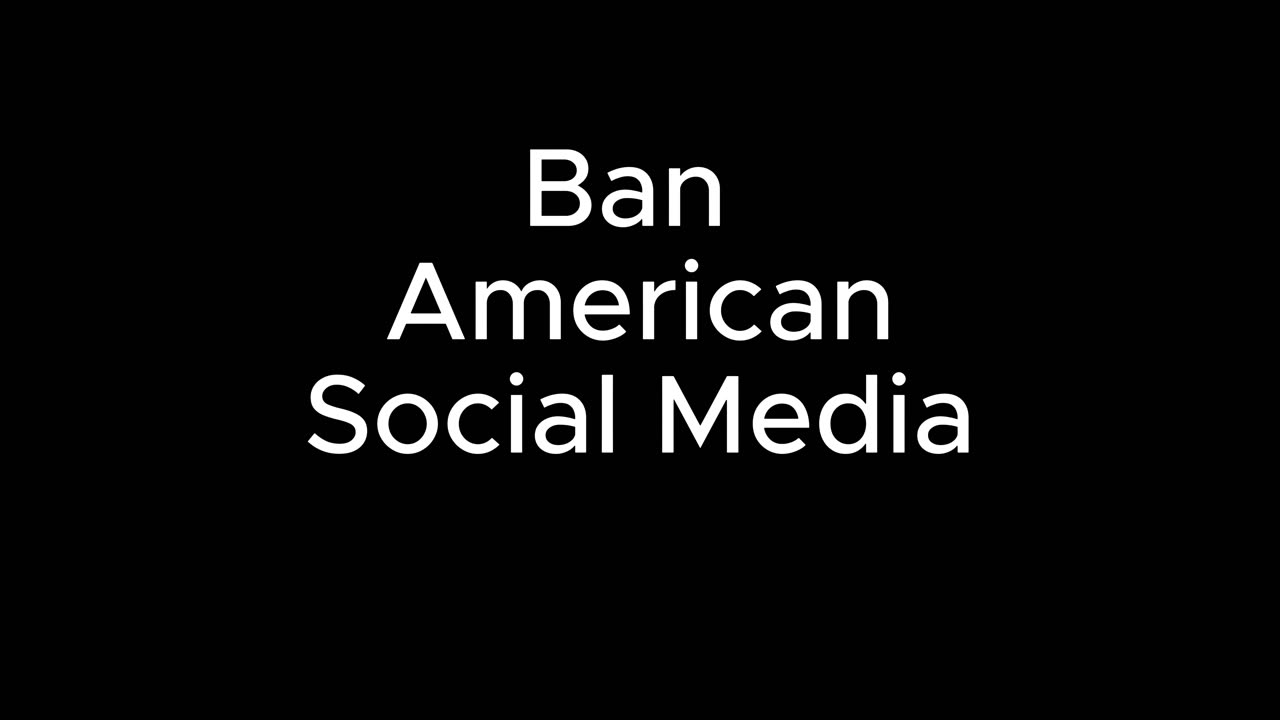 Ban American Social Media