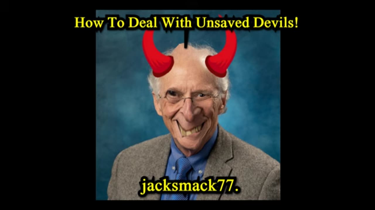 JackSmack77: How to Deal with Unsaved Devils