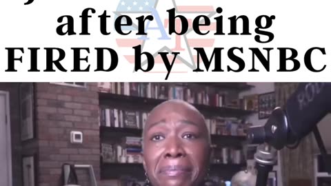 Joy Reid Cries After Being FIRED by MSNBC