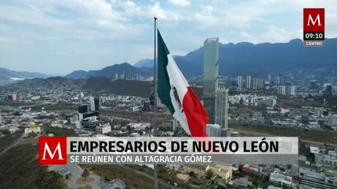 Empresarios de Nuevo León se reúnen con Altagracia Gómez ante llegada de Trump