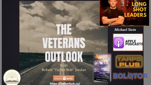 The Veterans Outlook Podcast Featuring Michael Stein.