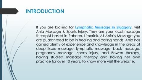 If you are looking for Lymphatic Massage in Sluggary