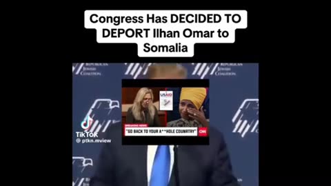 Deport Omar ..