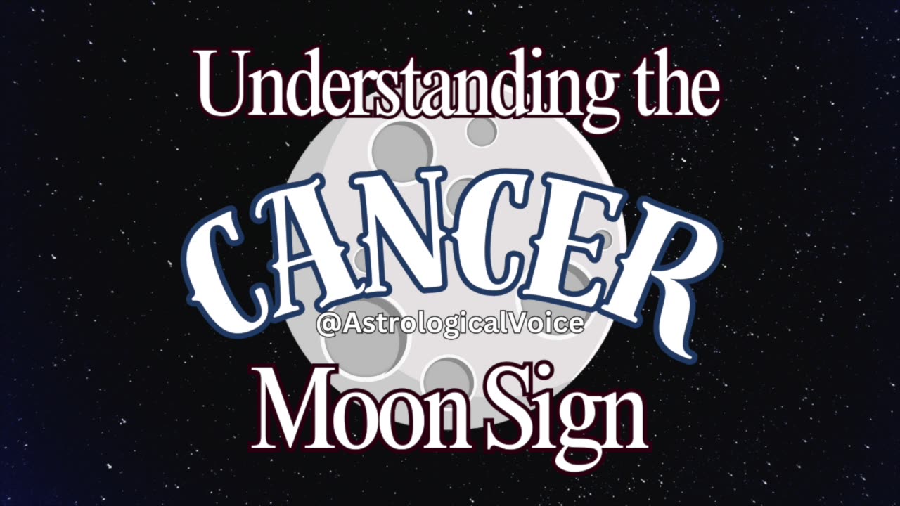 Understanding the Cancer Moon Sign - General, Negative & Positive Aspects