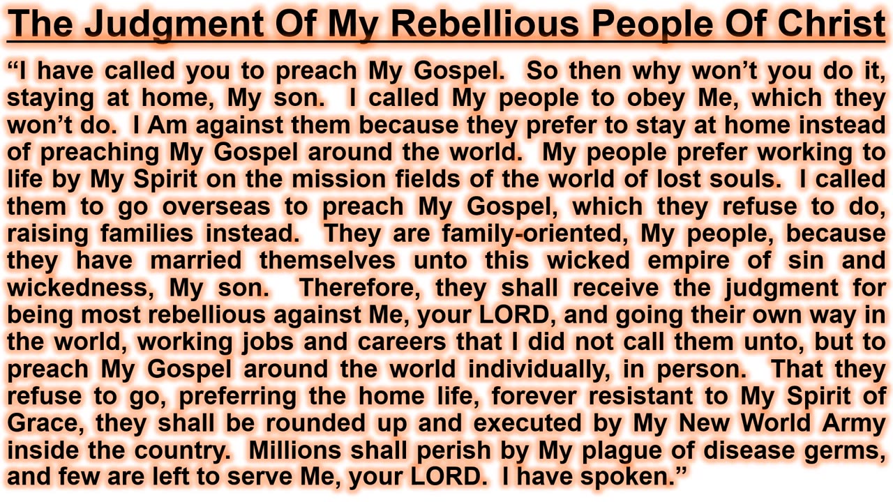 PROPHECY— The Judgment Of My Rebellious People Of Christ