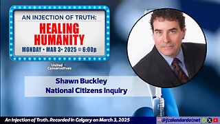 An Injection of Truth 2: Mr. Shawn Buckley (From #01D)