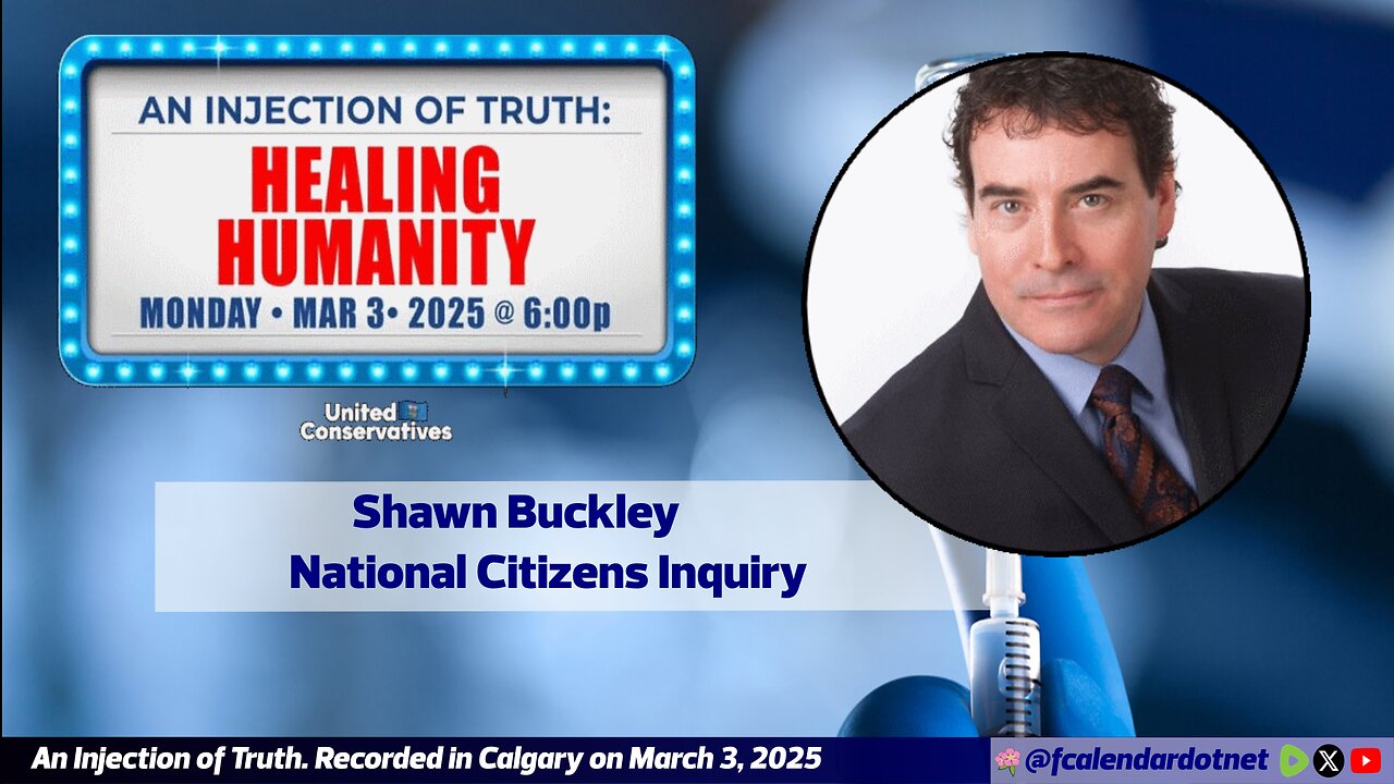 An Injection of Truth 2: Mr. Shawn Buckley (From #01D)