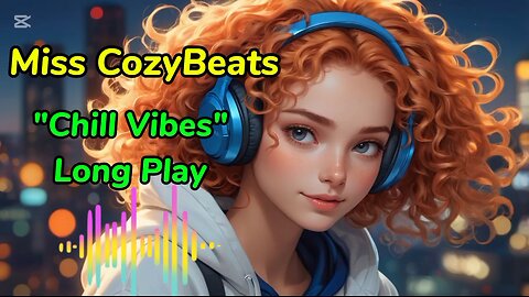 Miss CozyBeats: 📚 Chill Vibes Long Play ▶️#MissCozyBeats #Lofi #LofiBeats #RelaxingMusic #CozyBeats