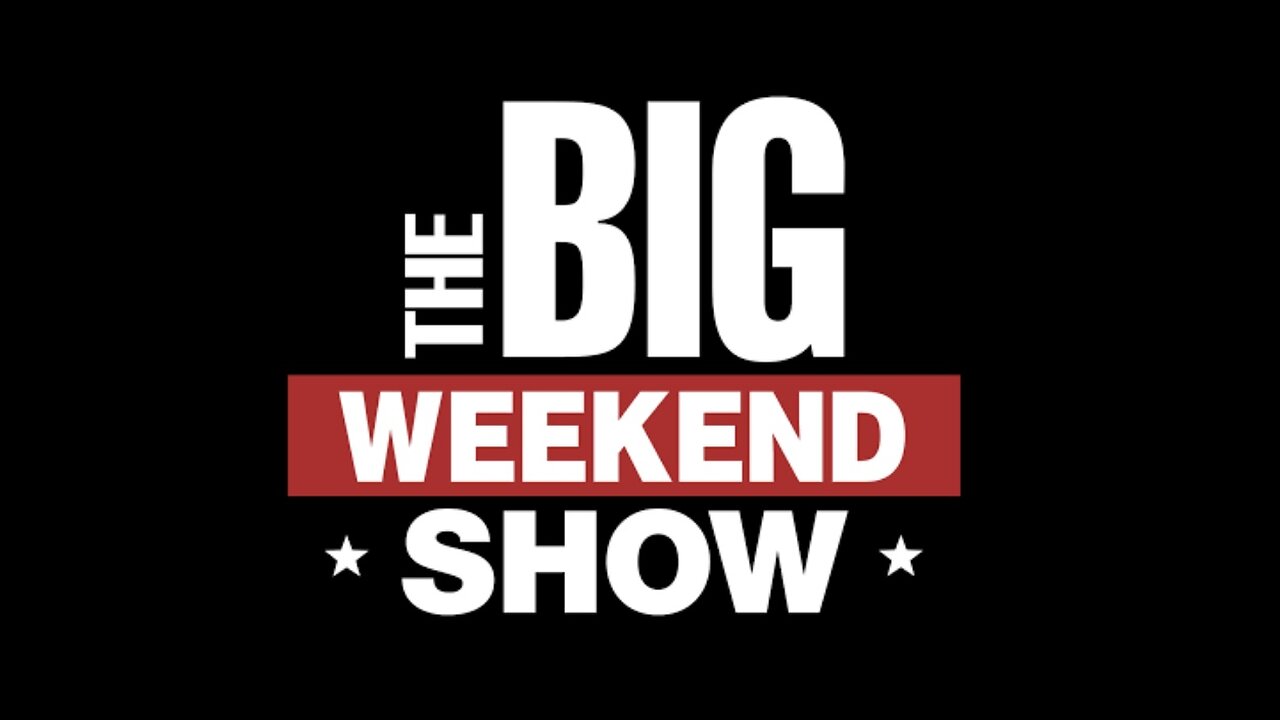 The BIG WEEKEND SHOW: Post Super Bowl Coverage (Full Episode) February 9, 2025