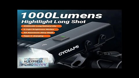 CYCLAMI 1000LM Bike Light Front Lamp Type-C Rechargeable LED 21700 4500mAh Bicycle Review