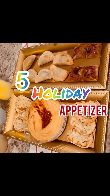 Holiday Easy & Quick appetizer
