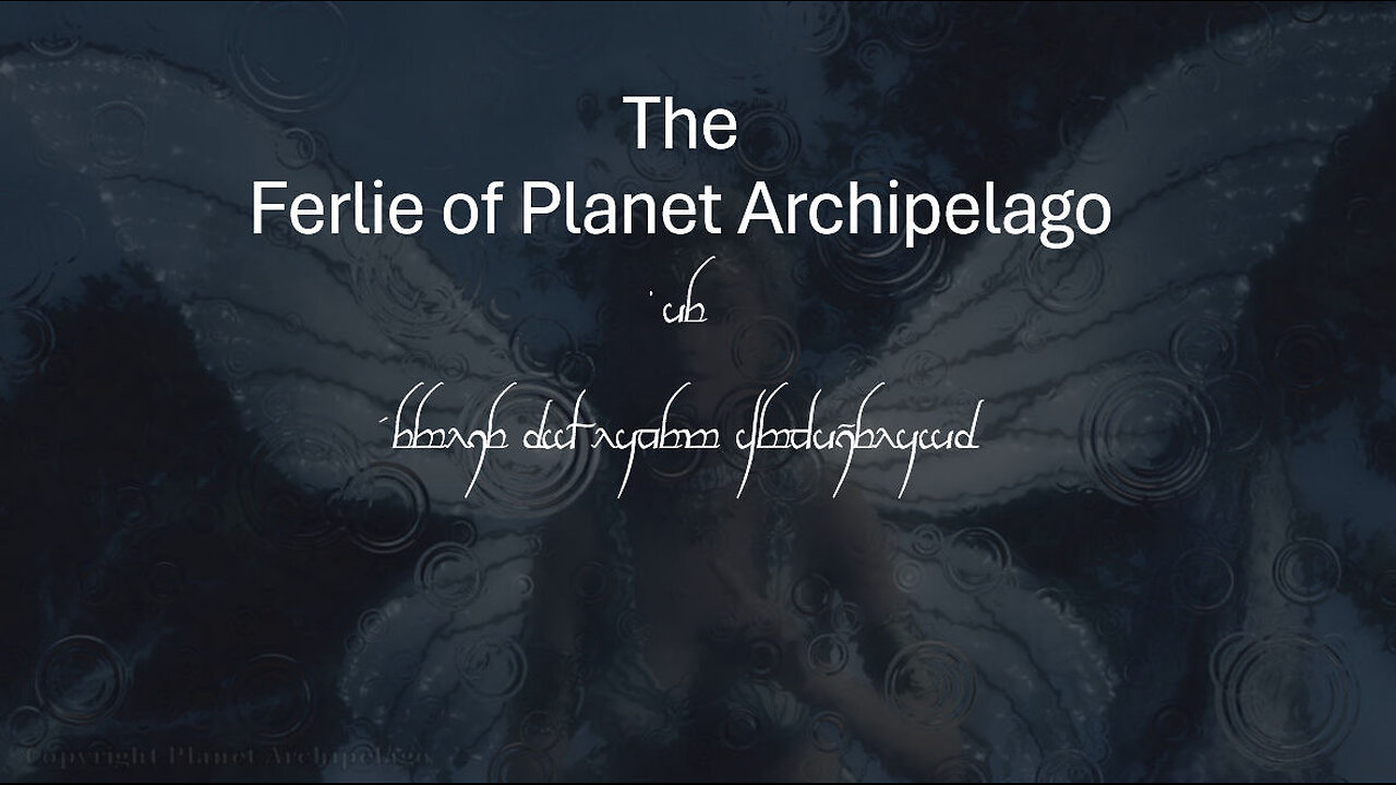 The Ferlie of Planet Archipelago