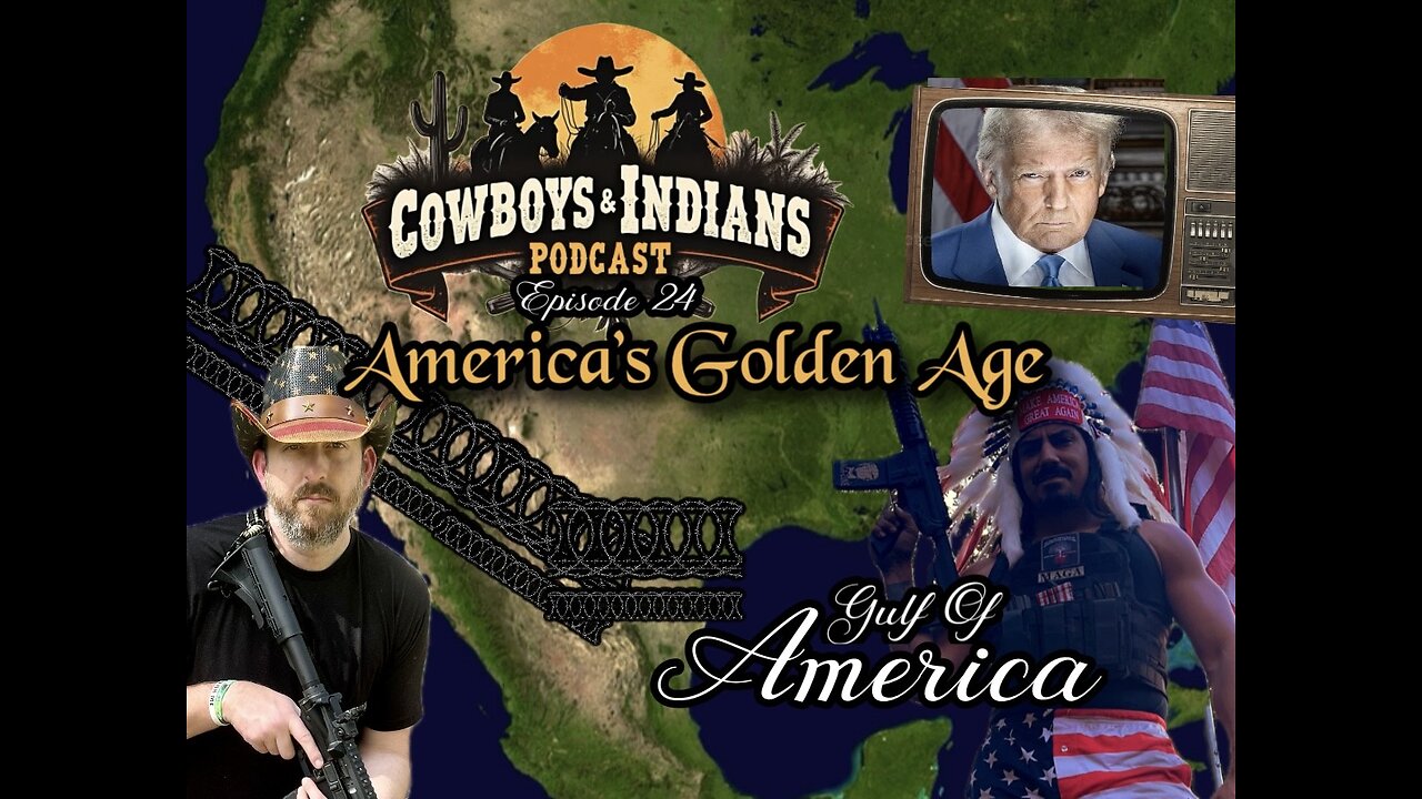 Cowboys & Indians Episode 24: America's Golden Age Begins