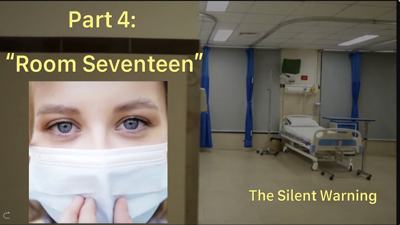 Part 4: “Room Seventeen”