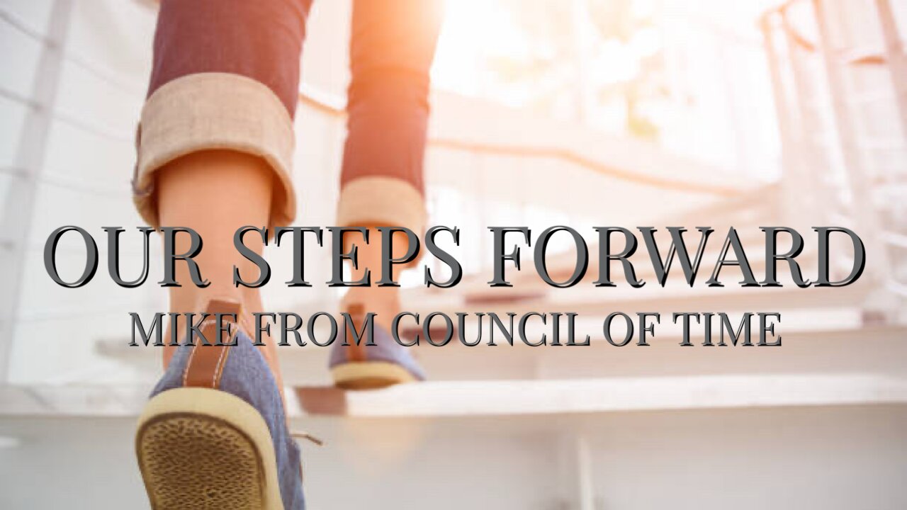 Our Steps Forward, Mike From COT 2/26/25