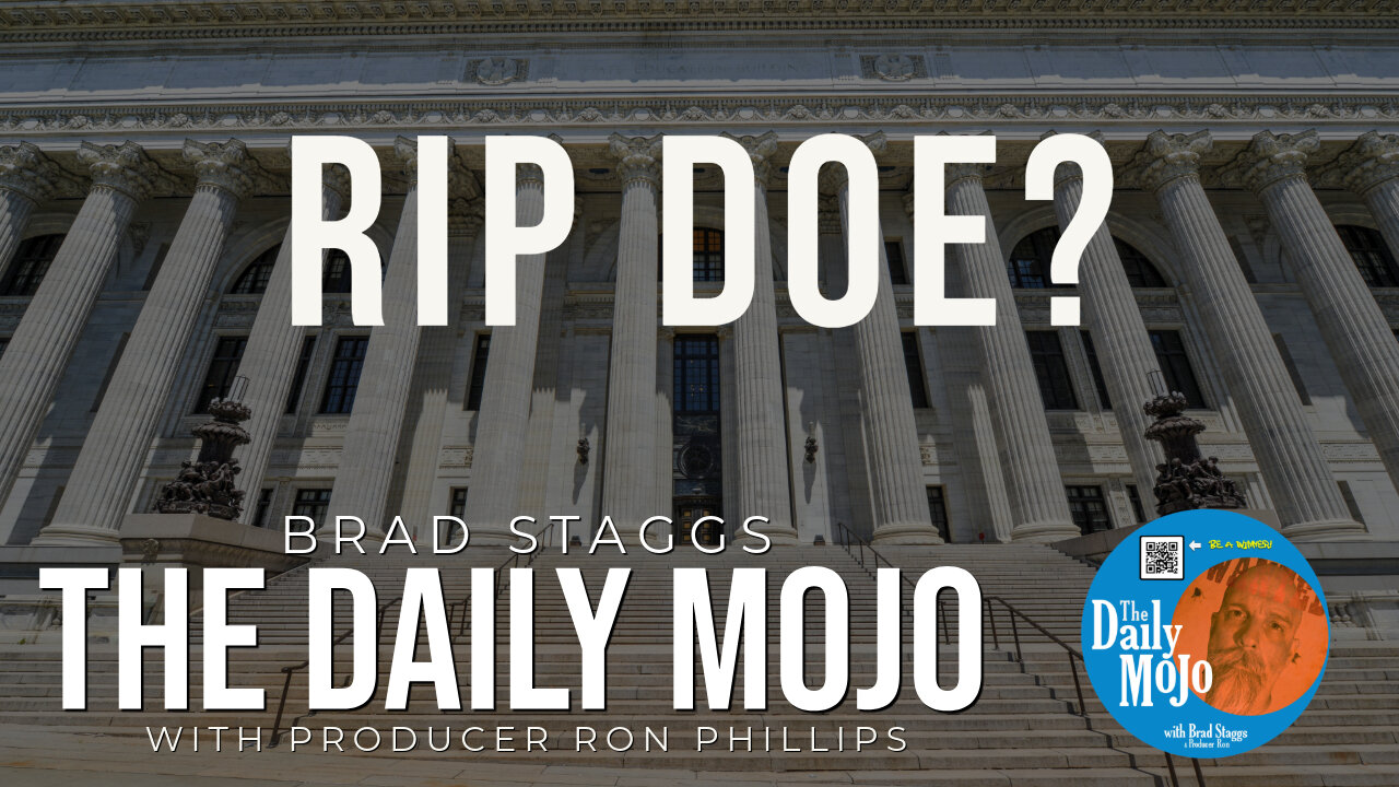 RIP DOE? - The Daily MoJo