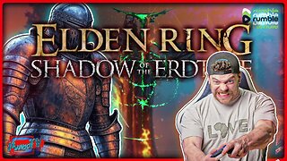 🟠 Gaming on Rumble | Elden Ring: Shadow of the Erdtree | Can I Beat a Fire Golem?