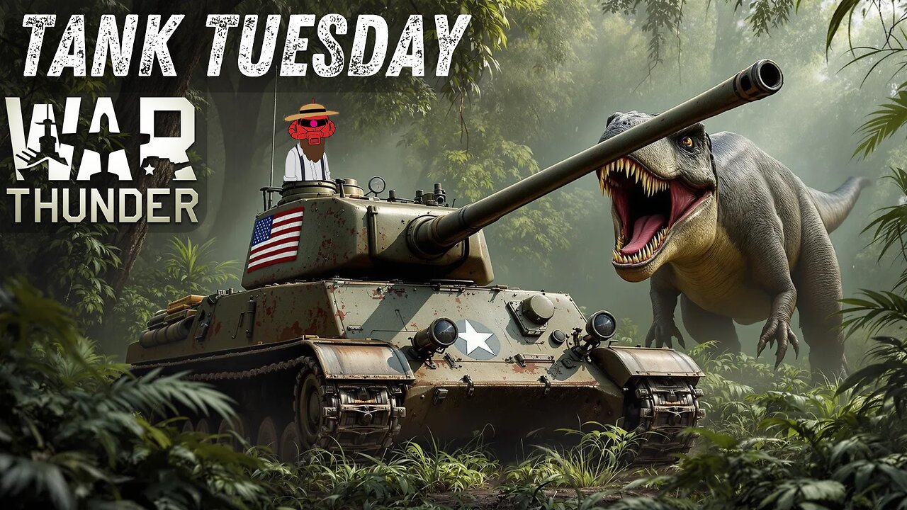 Tank Tuesday - War Thunder