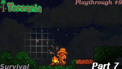 Terraria Playthrough #9 Part 7