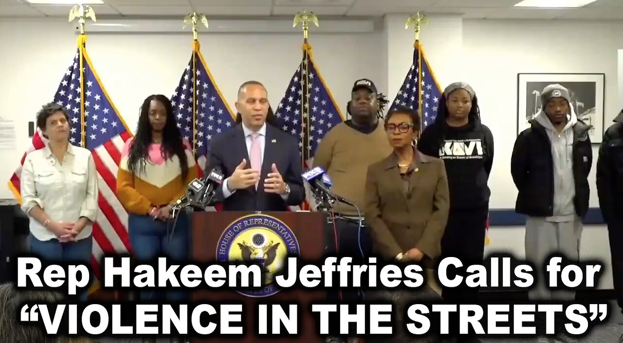 Rep Hakeem Jeffries Calls for Violence in Streets, to FIGHT, President Trump's Agenda