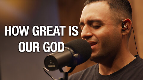 The Great I Am + How Great Is Our God | Steven Moctezuma