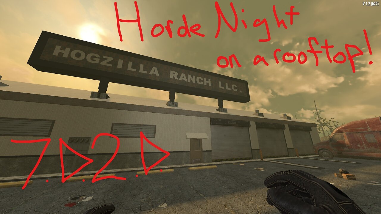 7D2D horde Night on the roof of Hogzilla Ranch!