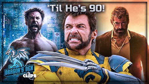 Hugh Jackman To Play Wolverine For 10 MORE YEARS? | Marvel Studios | DD Pod CLIPS