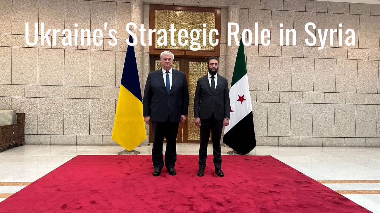 Ukraine's Strategic Role in Syria