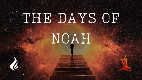 The Days of Noah (Live Service 2025 February 17)