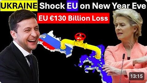 EU is in Shock with Ukraine's Decision While EU Leaders Beg Russia: Will EU Economy Collapse?