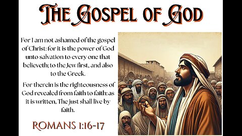 The Gospel of God