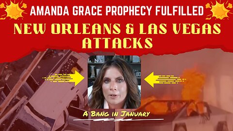 New Orleans and Las Vegas attacks were prophesied by Amanda Grace