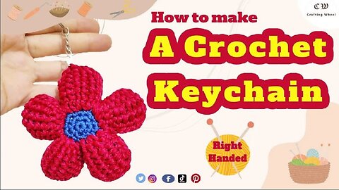 How to make a crochet flower keychain ( Right - Handed )