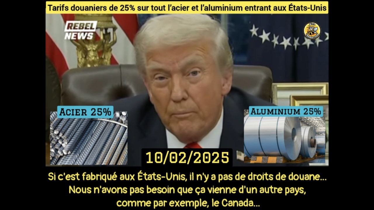 🇺🇸 Tarifs douaniers de 25% sur tout l’acier et l’aluminium entrant aux États-Unis.