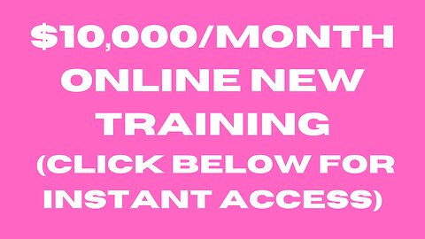 FREE $10,000/Month Online New Shocking training (Click Link Below)