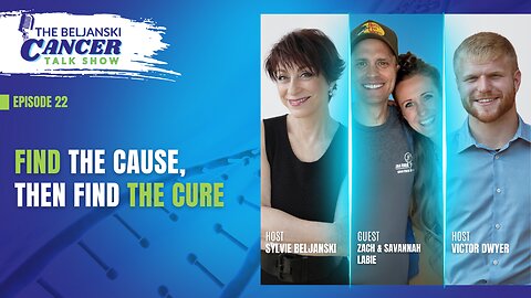 Find The Cause, Then Find The Cure with Zach and Savannah Labie | Episode 22