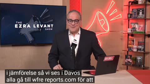 # 1321 - Rebel News på plats i Davos för att konfrontera deltagare. SVENSKTEXTAD