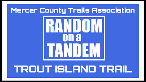 Random on a Tandem explore the Trout Island Trail in Sharpsville, PA. #bicycle #railstotrails #hike