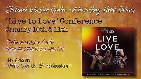 Live to Love Conference - Session 2 - Saturday, January 11, 2025 at Shekinah Worship Center