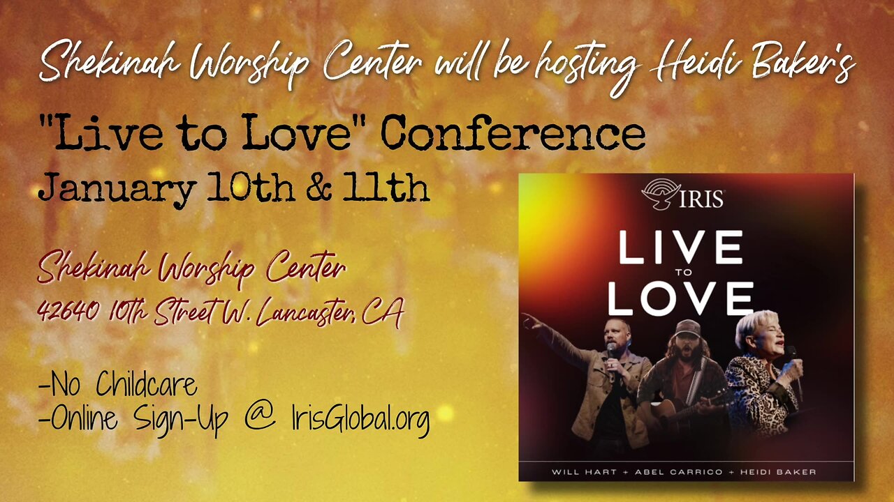 Live to Love Conference - Session 2 - Saturday, January 11, 2025 at Shekinah Worship Center