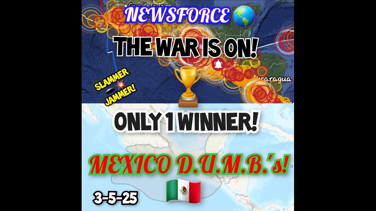 D.U.P.O.W. Report! 📕 The War Is On!🏆There Is Only 1 Winner! 🎖 MEXICO 🇲🇽 DUMB'S 3-5-25