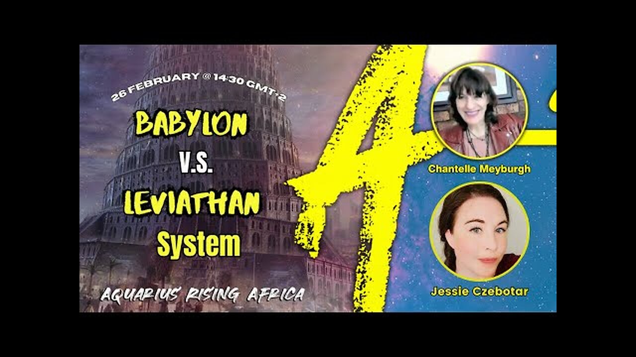 Babylon V.S. Leviathan System with Jessie Czebotar