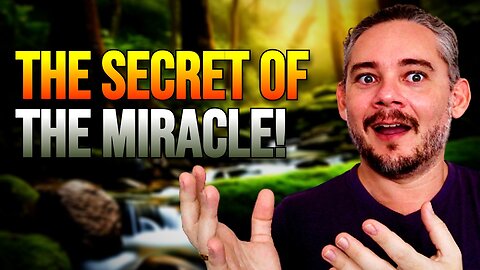 The Secret of the Miracle: How to Achieve the Impossible Through Faith!