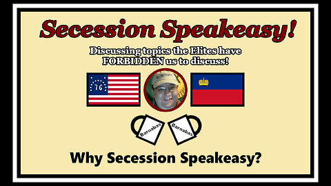 Why Secession Speakeasy?