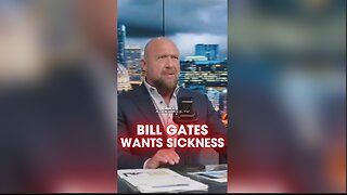 Alex Jones: Bill Gates is Trying To Stop Robert Kennedy From Making America Healthy Again - 1/24/25