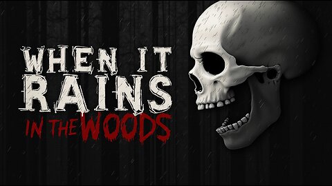 I Encountered Something Terrifying While Camping in The Woods