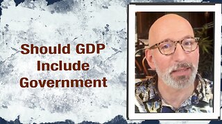 Should GDP include Government