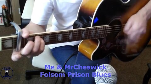 Me & MrCheswick Folsom Prison Blues